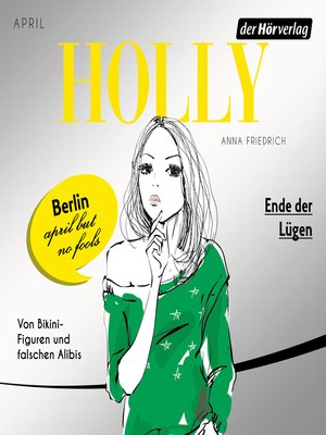cover image of Holly. Ende der Lügen